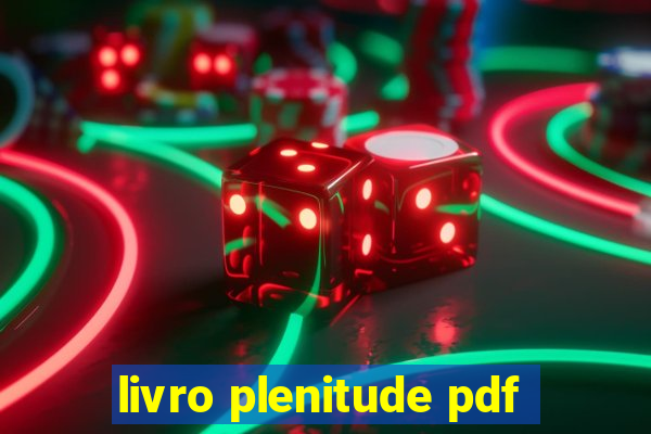 livro plenitude pdf